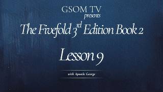 The Fivefold 3rd Edition: Book 2 Lesson 9