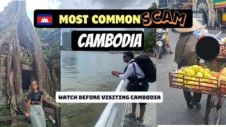 Most Common Tourists Scam [CAMBODIA] | Cambodia Travel Tips To Avoid Scams | Border & Girl Scam