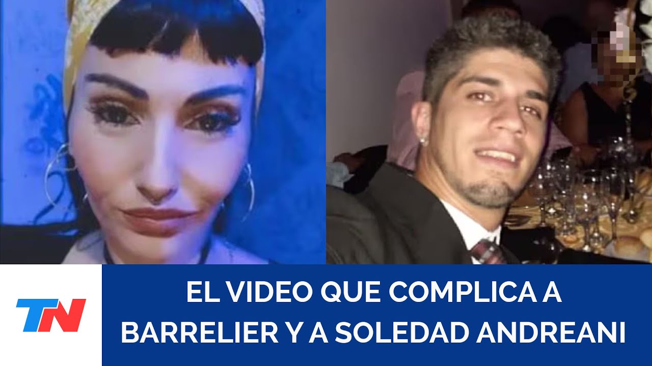 Femicidio de Agostina Vega: el video que complica a Barrelier