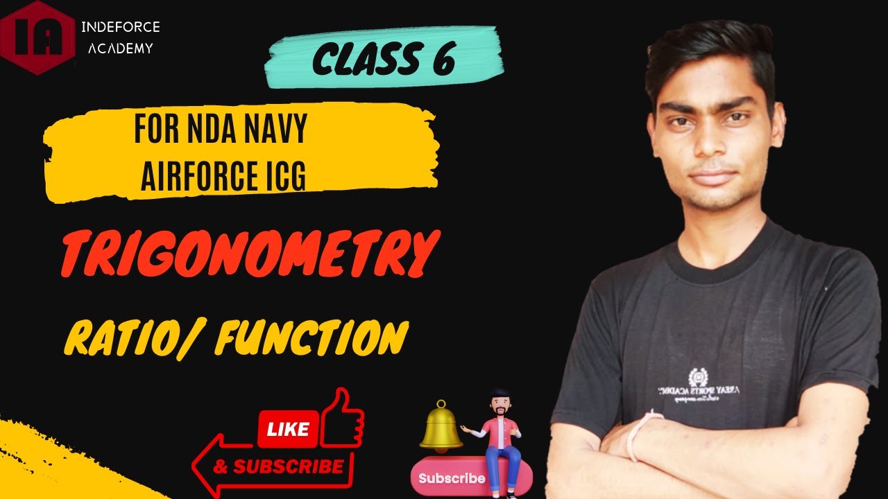 Trigonometry ratio/function( class - 6) for NDA Navy  and AirForce 