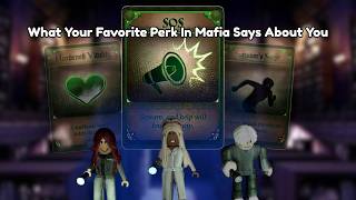 What Your Favorite Perk In Mafia Says About You (Town Edition)