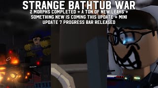 Strange Bathtub War 14 50 Part 2 Analysis Of All Of The Leaks So Far