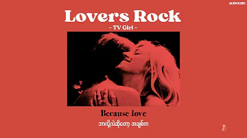 [MMSUB] Lovers Rock - TV Girl