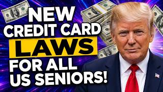 4 Credit Card Changes Every Senior Needs to Know Before Their Next Statement