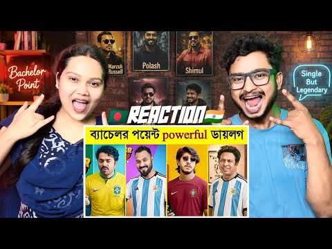 Indian Reaction 🇧🇩 | Bachelor Point Savage Attitude Dialogues | Marzuk Russell | Polash | Shimul