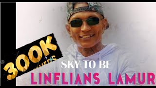 Video thumbnail of "Sky To Be - Linflians Lamour (Audio Officiel)"