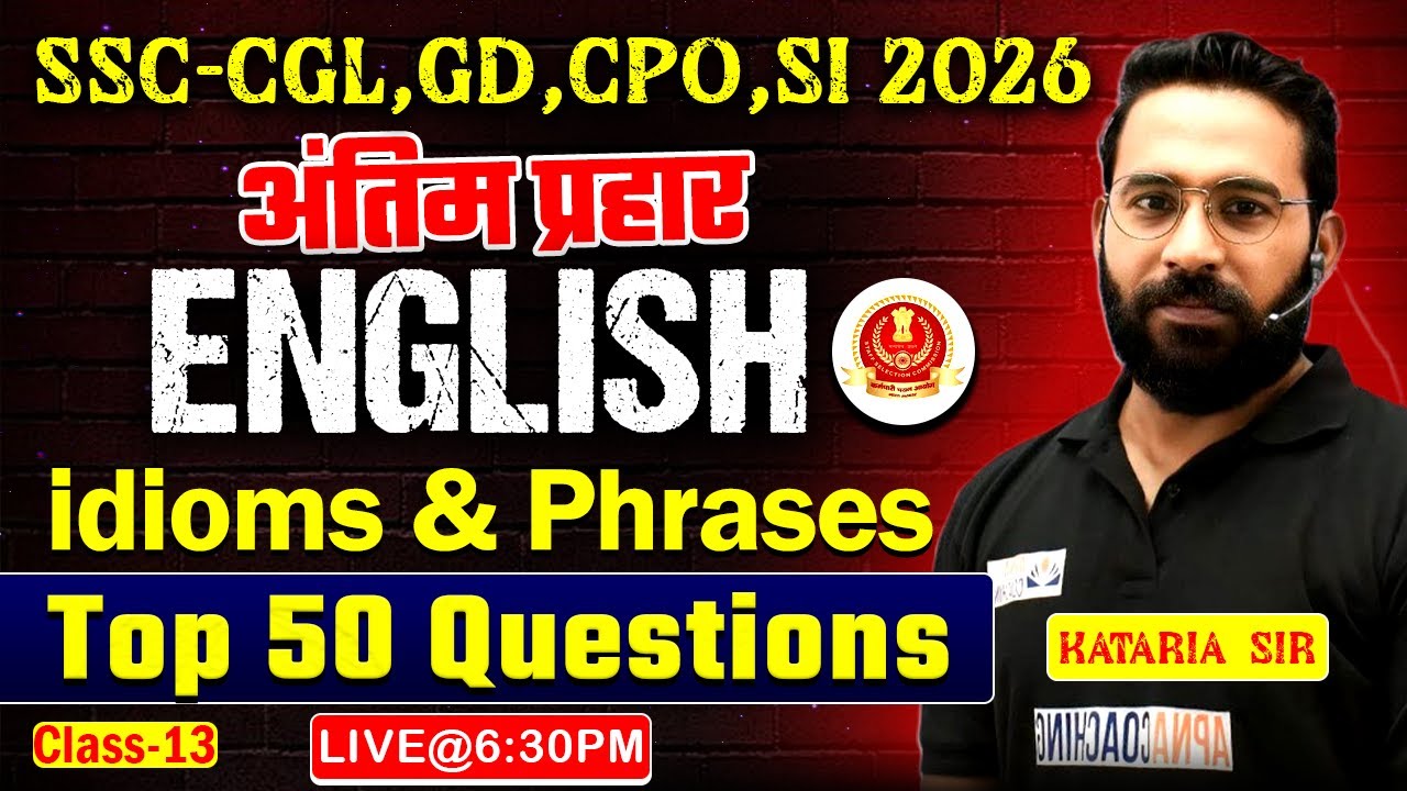 English Grammar  IDIOMS & PHRASES TOP 50 QUESTIONS | SSC-GD,CGL,CHSL,CPO,SI | Questions ऐसे आ रहे है