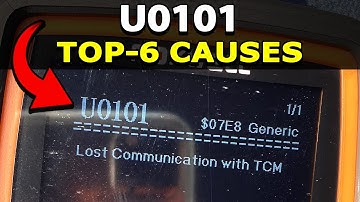How To Fix U0101 Fault Code: Lost Communication with TCM (Transmission Control Module). TOP-6 Causes