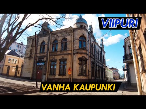 Viipuri - Vanha kaupunki I Kaupunkikierros