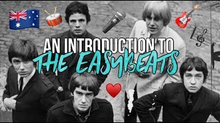 AN INTRODUCTION TO THE EASYBEATS