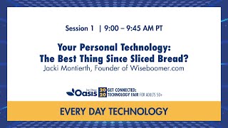 Your Personal Technology: The Best Thing Since Sliced Bread?