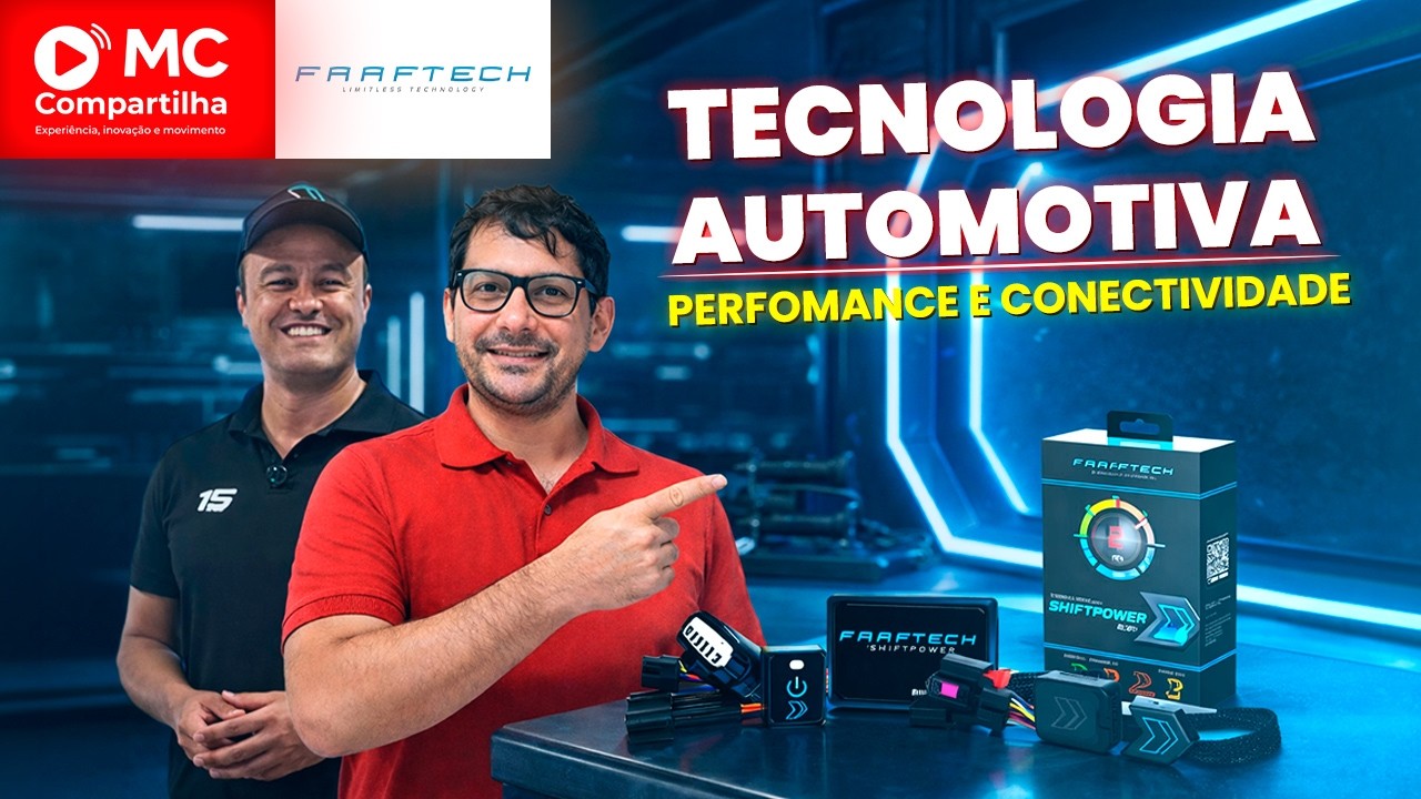 MC Compartilha Faaftech | Tecnologia Automotiva, Performance e Conectividade 2026