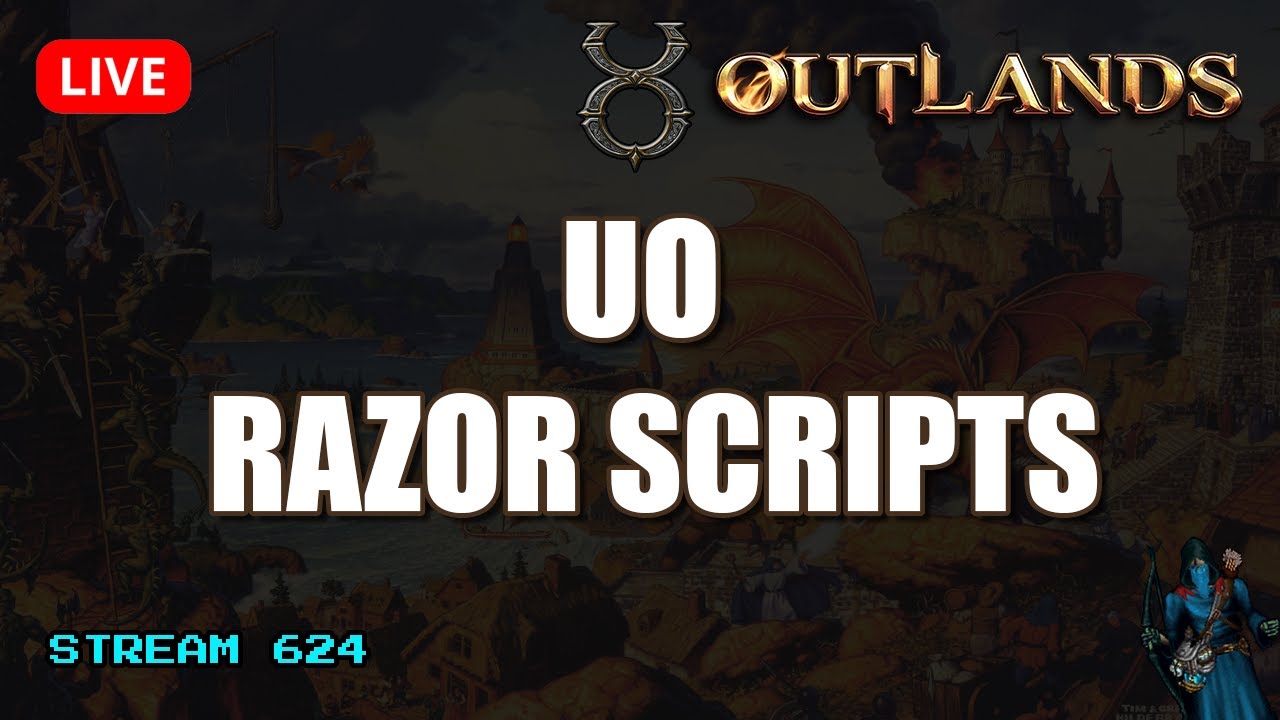 UO Outlands Razor Scripts Question and Answers