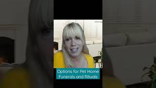 Options for Pet Home Funerals and Rituals #shorts #mettlehealth #bjmiller #grief #petloss #grieving