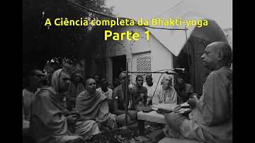 Néctar da Devoção - série: "A Ciência Completa da Bhakti Yoga" - Parte 1, em 20/10/1972 - Vrindavana