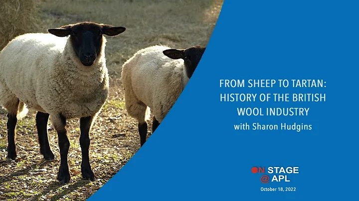 Sheep to Tartan  History of the British Wool Indus...