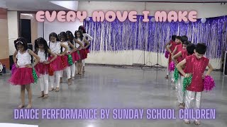 EVERY MOVE I MAKE | DANCE PERFORMANCE | HOPE OF GLORY CHUIRCH CHANDIGARH