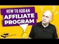 How To Add An Affiliate Program To Your WordPress Website - Complete Guide
