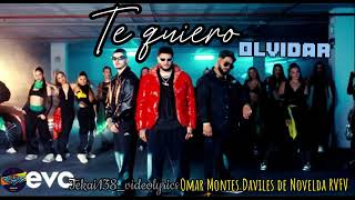 Daviles De Novelda, Omar Montes, RVFV - Te quiero olvidar Letra/Lyrics Resimi