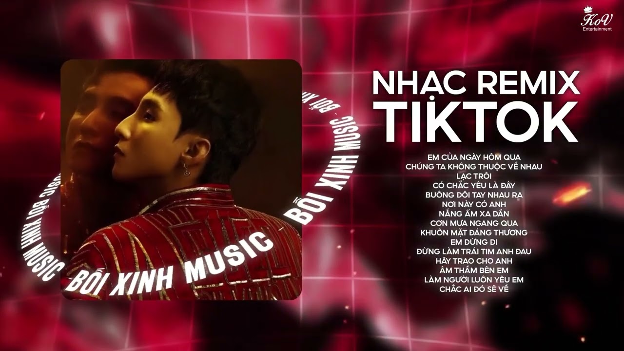 Em Của Ngày Hôm Qua, Khuôn Mặt Đáng Thương, Buông Đôi Tay Nhau Ra - Top Nhạc Sơn Tùng M-TP Remix