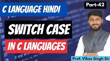 42.C Programming: How to Use a Switch Case for Better Code Control in C Language | @codingseekho