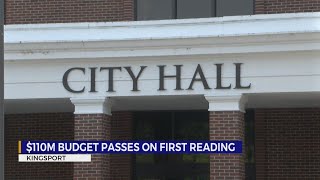 $110 million Kingsport budget passes on first reading