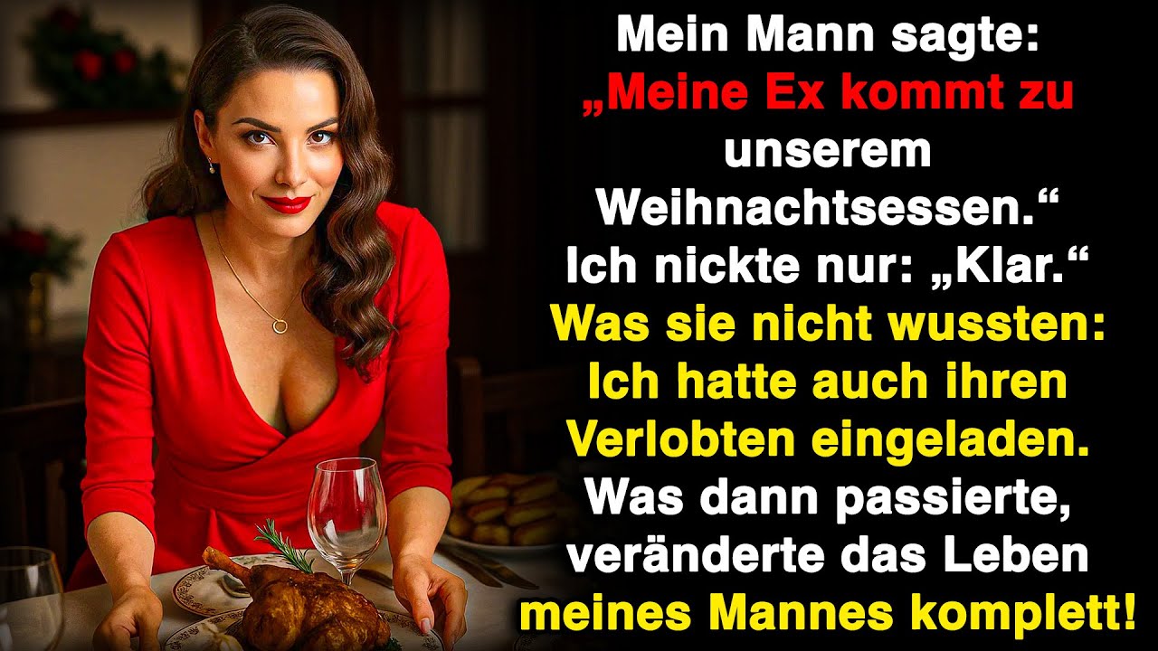 Mein Mann sagte: „Meine Ex kommt zum Weihnachtsessen.“ Ich lächelte – keiner ahnte, was dann kam!