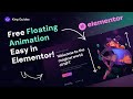 How to Create Floating Animation Easy in Elementor for Free? - King Addons for Elementor