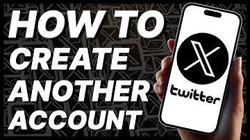 How To Create Another Account In X (Twitter) - 2024