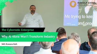The Cybernetic Enterprise: Why AI Alone Won’t Transform Industry | CTO Forum Keynote