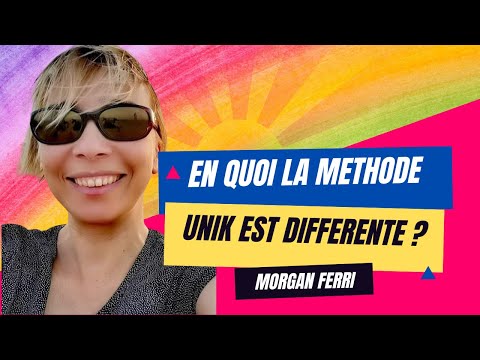 En quoi la méthode Unik est différente?