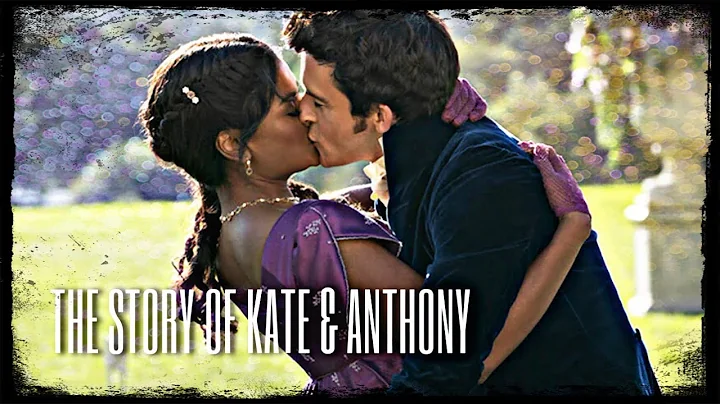 The Story of Kate and Anthony
