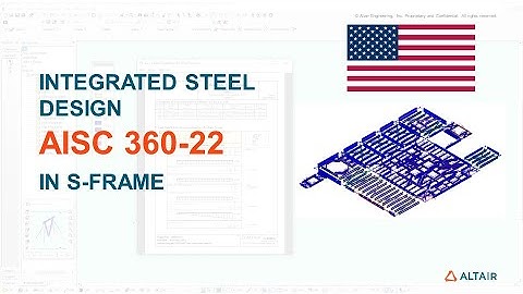 Structural Steel Design using AISC 360-22 Codes in S-FRAME