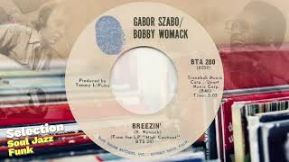 Gabor Szabo / Bobby Womack (1971) Breezin'