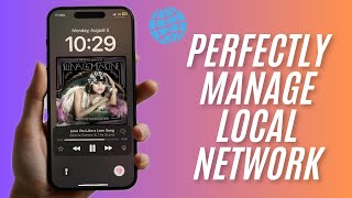 How to Manage Local Network on iPhone & iPad in iOS 18