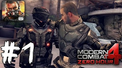 Modern Combat 4: Zero Hour Android Walkthrough Gameplay Mission 1: Red Summit(Android Game AR)