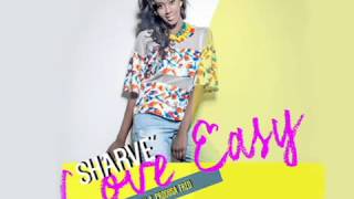 Kaylah Sharve' - Love Easy (AUDIO)