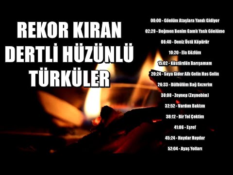 Rekor Kıran Dertli / Hüzünlü Şarkılar  [HD 2021 - KESİNTİSİZ] #türkü
