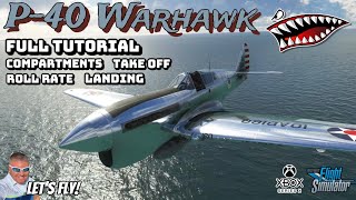 Inibuilds P-40A Warhawk Tutorial | Review | Takeoff | Roll Rate | Landing | MICROSOFT FLIGHT SIM