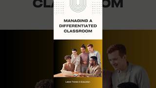 Managing a differentiated classroom #education #leadership #school#differentiation  #curriculum