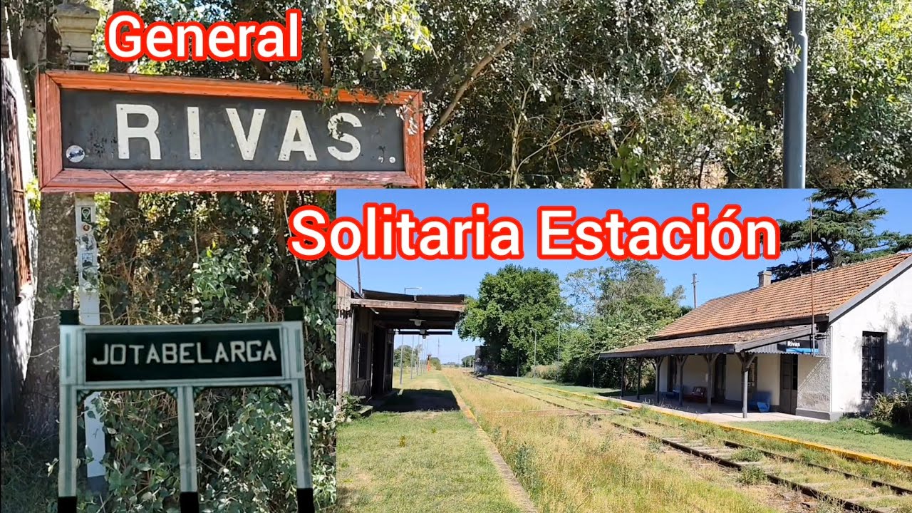 ESTACIÓN GENERAL RIVAS del FERROCARRIL GENERAL SAN MARTÍN ex FERROCARRIL BUENOS AIRES AL PACÍFICO 