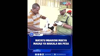 Watatu Mbaroni Mbeya Mauaji ya Wakala wa Pesa