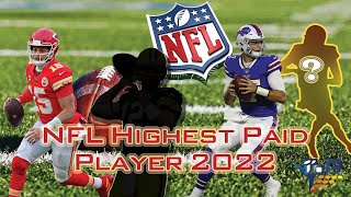 Top 10 highest paid NFL Player 2022 - @top-person