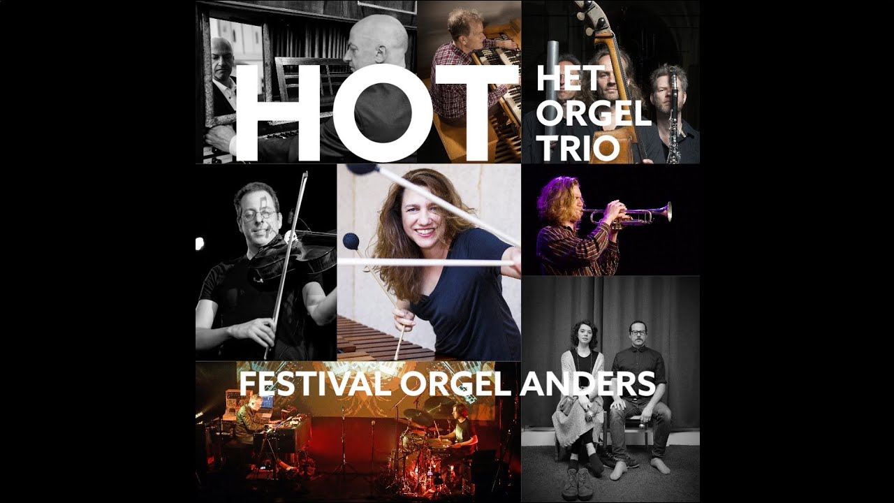 Trailer HOT Festival Orgel Anders - YouTube