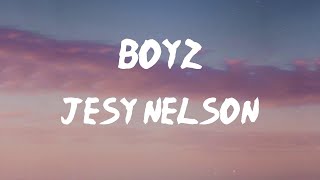Jesy Nelson - Boyz (Lyrics) | I like a bad boy, you can't stop me