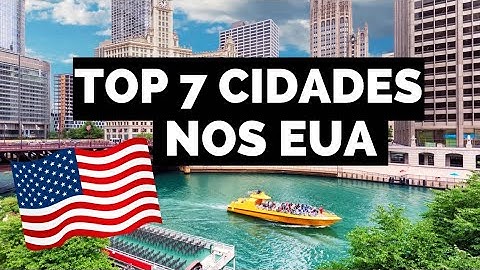 7 CIDADES INCRÍVEIS PARA CONHECER NOS ESTADOS UNIDOS!