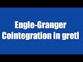 1.15: Engle-Granger Cointegration in gretl