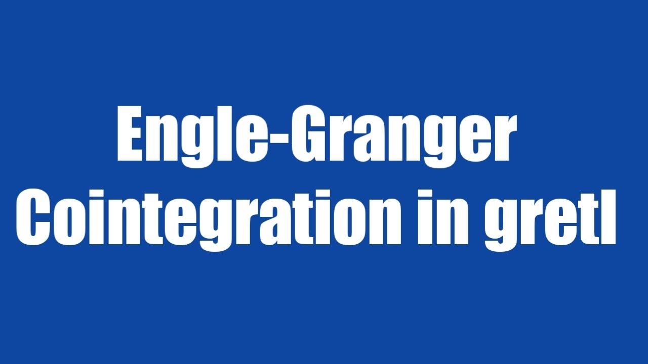 1.15: Engle-Granger Cointegration in gretl