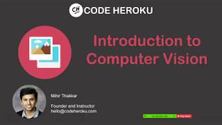 Introduction to Computer Vision