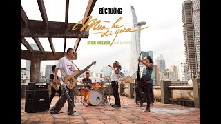 Bức Tường -  Mùa Hè Đi Qua (Teaser)